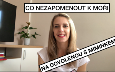 Co nezapomenout k moři na dovolenou s miminkem – video